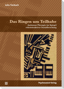 Das Ringen um Teilhabe
