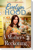 A Mother's Reckoning