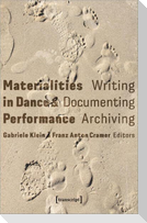 Materialities in Dance and Performance