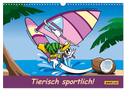 Tierisch sportlich! (Wandkalender 2024 DIN A3 quer), CALVENDO Monatskalender