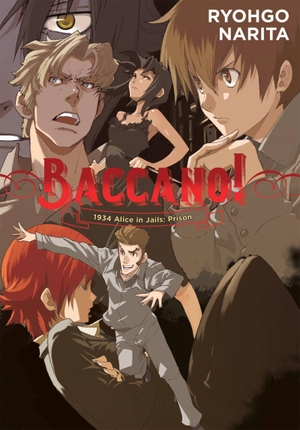 Enami, Katsumi / Ryohgo Narita. Baccano!, Vol. 8 (light novel). Little, Brown & Company, 2018.