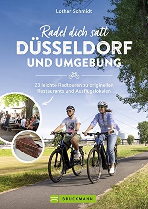 Schmidt, Lothar. Radel dich satt Düsseldorf & Umgebung - 22 leichte Radtouren zu originellen Restaurants und Ausflugslokalen. Bruckmann Verlag GmbH, 2023.