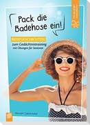 Fit-im-Kopf-Vorlesebücher für Senioren: Pack die Badehose ein!