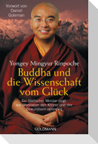 Buddha und die Wissenschaft vom Glück