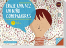 Érase una vez un niño comepalabras