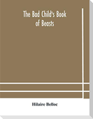 The bad child's book of beasts