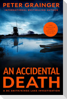 An Accidental Death