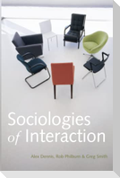 Sociologies of Interaction