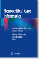Neurocritical Care Informatics