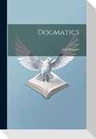 Dogmatics; v.2