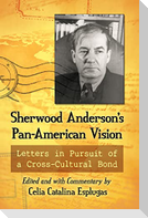 Sherwood Anderson's Pan-American Vision