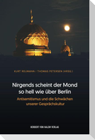 Nirgends scheint der Mond so hell wie über Berlin