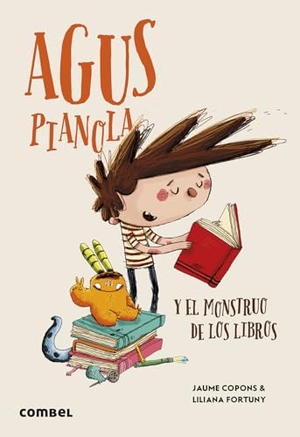 Copons, Jaume. Agus Pianola Y El Monstruo de Los Libros / Agus Pianola and the Monster of Books - Volume 28. Editorial Casals S.A., 2026.