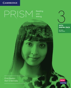 Sowton, Chris / Alan Kennedy. Prism Level 3 Reading and Writing Student's Book with Digital Pack. Cambridge University Press & Assessment, 2022.