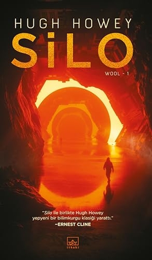 Howey, Hugh. Silo - Wool Serisi 1. Kitap. Ithaki Yayinlari, 2020.