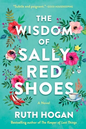 Hogan, Ruth. The Wisdom of Sally Red Shoes. Crooked Lane Books, 2019.