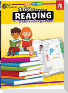 180 Days(TM): Reading for Prekindergarten
