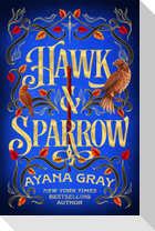 Hawk & Sparrow
