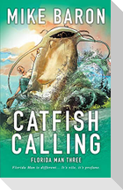 Catfish Calling