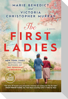 The First Ladies