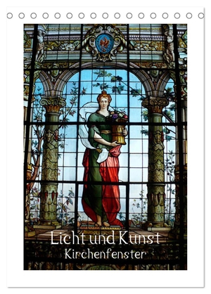 Niemsch, Gerhard. Licht und Kunst (Tischkalender 2024 DIN A5 hoch), CALVENDO Monatskalender - Ein Kunst- Blick in lebendige Kirchenfenster.. Calvendo, 2023.