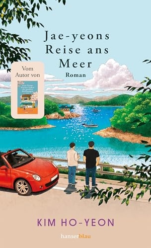 Ho-Yeon, Kim. Jae-yeons Reise ans Meer - Roman. hanserblau, 2026.