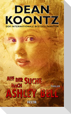 Auf der Suche nach Ashley Bell