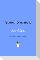 Gone Tomorrow