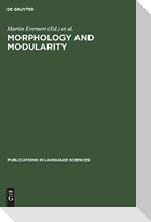 Morphology and Modularity