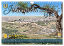 Altes Jerusalem um das Jahr 1900 - Fotos neu restauriert und koloriert (Wandkalender 2025 DIN A4 quer), CALVENDO Monatskalender