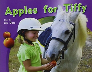 Dale. Apples for Tiffy - Individual Student Edition Blue (Levels 9-11). Dramatic Pub., 2006.