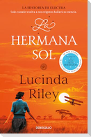 La Hermana Sol / The Sun Sister