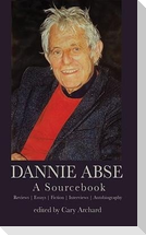 Dannie Abse: A Sourcebook