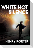 White Hot Silence