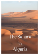 The Sahara in Algeria / UK-Version (Wall Calendar 2024 DIN A3 portrait), CALVENDO 12 Month Wall Calendar