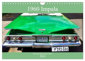 Loewis of Menar, Henning von. 1960 Impala - The most spectacular Chevy (Wall Calendar 2024 DIN A4 landscape), CALVENDO 12 Month Wall Calendar - The 1960 model of Chevrolet's Impala in Cuba. Calvendo, 2023.