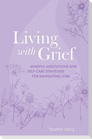 Living with Grief