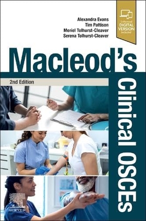 Evans, Alexandra / Tolhurst-Cleaver, Meriel et al. Macleod's Clinical OSCEs. Elsevier Health Sciences, 2026.