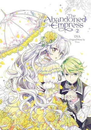 Odell, David / Ina et al. The Abandoned Empress, Vol. 2 (comic). Storey, 2022.