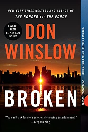 Winslow, Don. Broken. WILLIAM MORROW, 2021.
