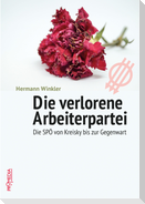 Die verlorene Arbeiterpartei