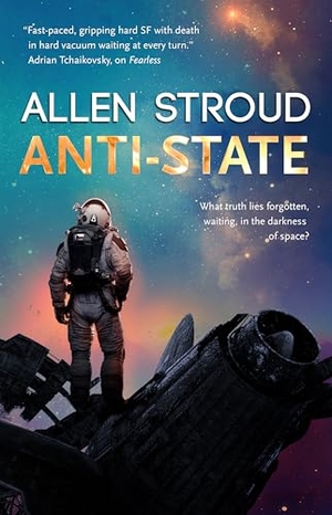 Stroud, Allen. Anti-State. Flame Tree Publishing, 2026.