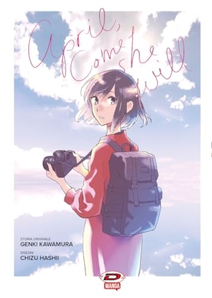 Kawamura, Genki. April, come she will. Ediz. italiana. Dynit Manga, 2025.