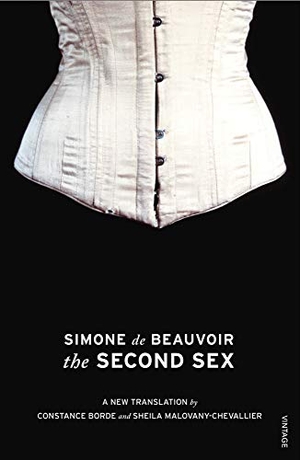 de Beauvoir, Simone. The Second Sex. Penguin Business, 2010.