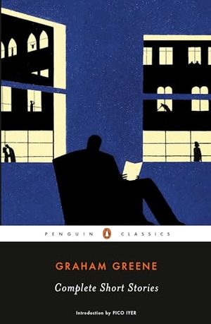 Greene, Graham. Complete Short Stories. Penguin Publishing Group, 2005.