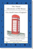 The Travel Adventures of PJ Mouse