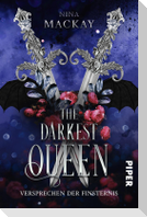 The Darkest Queen