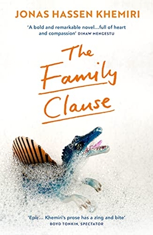 Khemiri, Jonas Hassen. The Family Clause. Vintage Publishing, 2021.