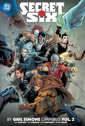 Simone, Gail / Pete Woods. Secret Six by Gail Simone Omnibus Vol. 2. DC Comics, 2025.