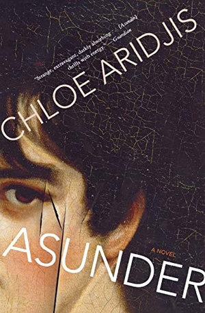 Aridjis, Chloe. Asunder. Houghton Mifflin, 2013.